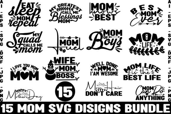 15 MOM SVG Designs Bundle