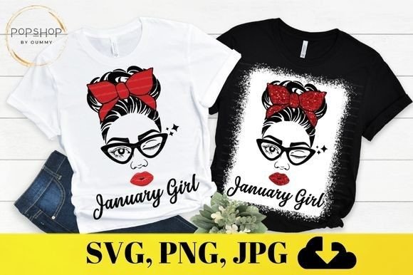 January Girl Birthday Mom Messy Bun