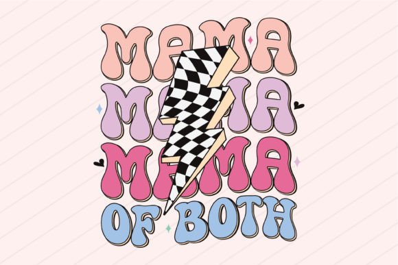 Mothers Day Mama of Both Mom SVG PNG