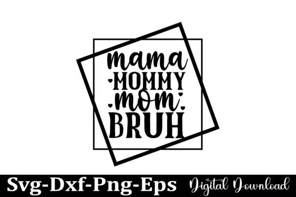 Mother’s Day SVG Design: Mom SVG Design
