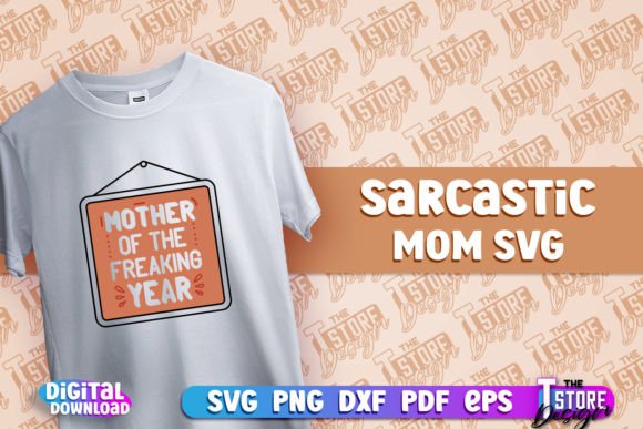 Sarcastic Mom SVG Design Quotes SVG
