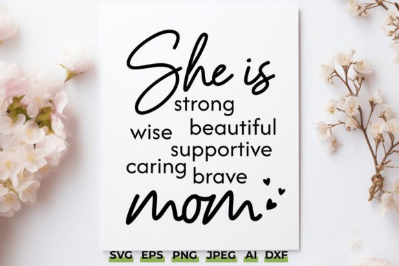 She is Mom SVG – Mother’s Day Gift